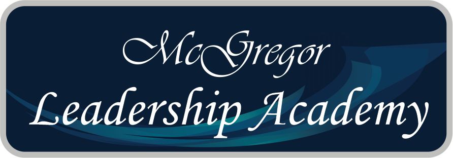 McGregor Launches Third Annual Leadership Academy